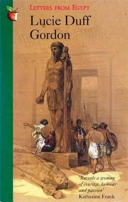 Letters From Eqypt By Gordon, Lucie Duff 9780860684558 (Paperback)