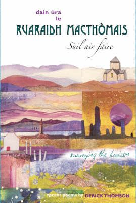 Suil air Faire By Derick Thomson 9780861523351 (Hardback)