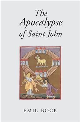 The Apocalypse of Saint John By Emil Bock 9780863155390 (Paperback)