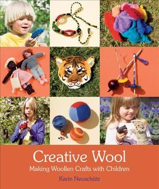 Creative Wool By Karin Neuschütz, Thomas Wingstedt 9780863158001