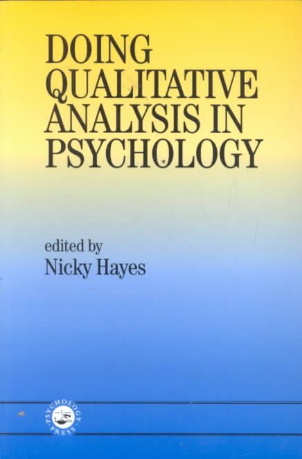 Doing Qualitative Analysis in Psychology By Hayes, Nicky 9780863777417