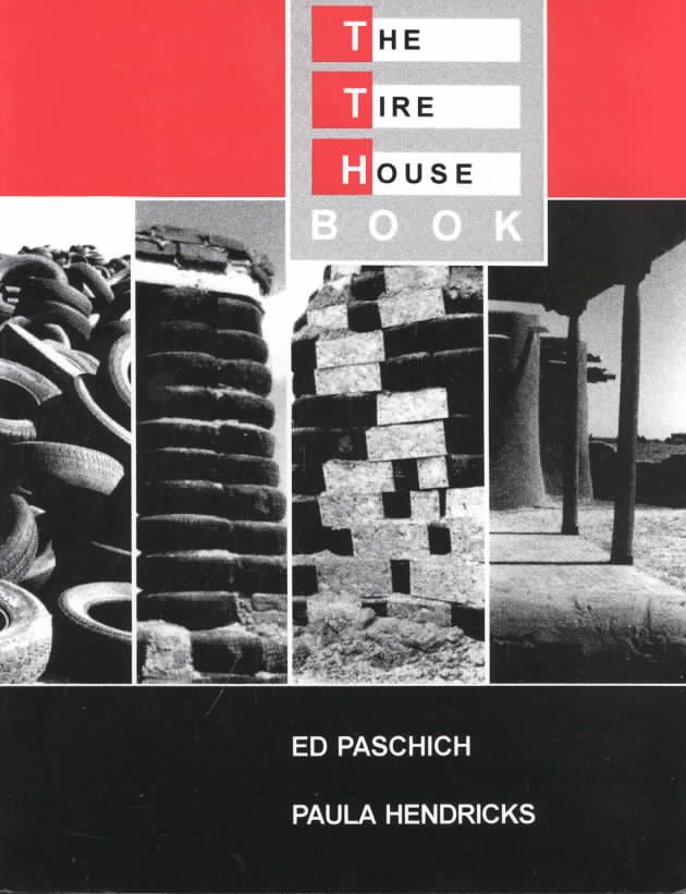 The Tire House Book By Paschich, Ed 9780865342156 (Paperback)