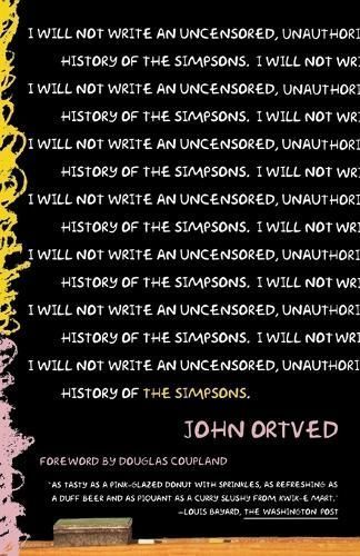 The Simpsons By John Ortved 9780865479395 (Paperback)