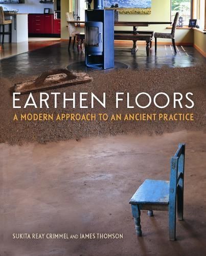 Earthen Floors By Sukita Reay Crimmel, James Thomson 9780865717633