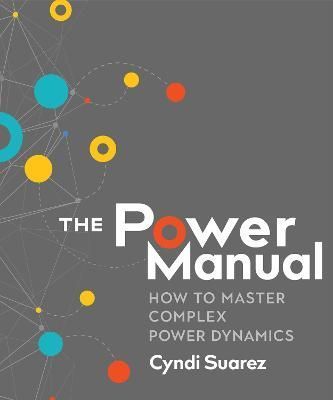 The Power Manual By Cyndi Suarez 9780865718814 (Paperback)