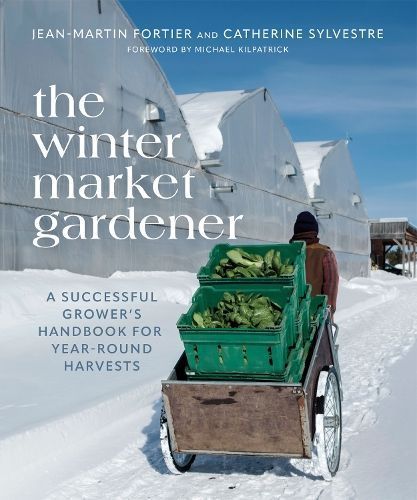 The Winter Market Gardener 9780865719873 (Paperback)