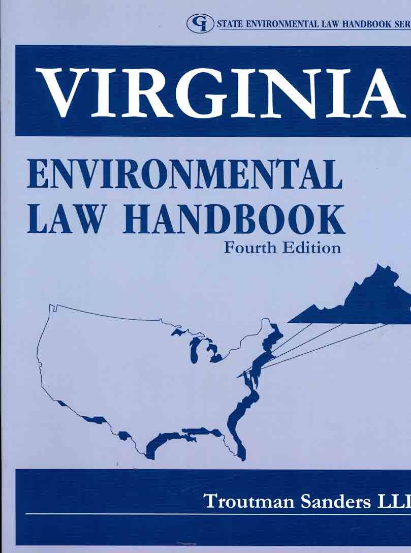 Virginia Environmental Law Handbook By Troutman Sanders, LLP