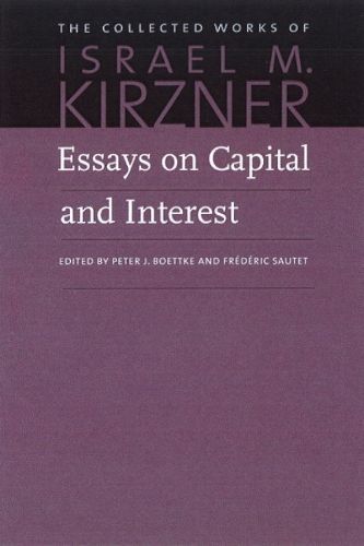 Essays on Capital and Interest 9780865977815 (Paperback)