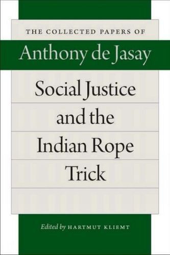Social Justice and the Indian Rope Trick 9780865978843 (Hardback)
