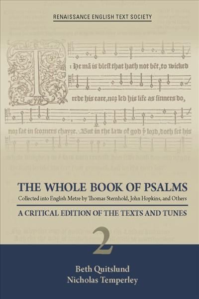 Whole Book of Psalms Collected into English ? A Critical Edition of the Texts and Tunes 2