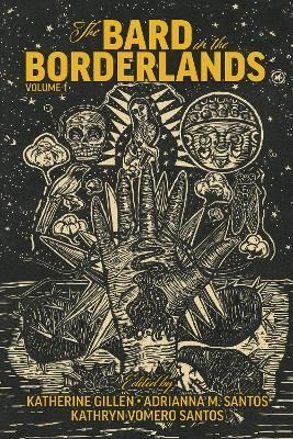 The Bard in the Borderlands Volume 1 9780866988391 (Paperback)