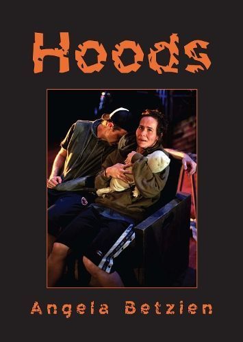 Hoods By Angela Batzien 9780868198002 (Paperback)
