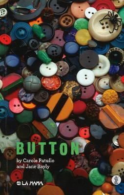 Button By Carole Patullo, Jane Bayly 9780868199856 (Paperback)