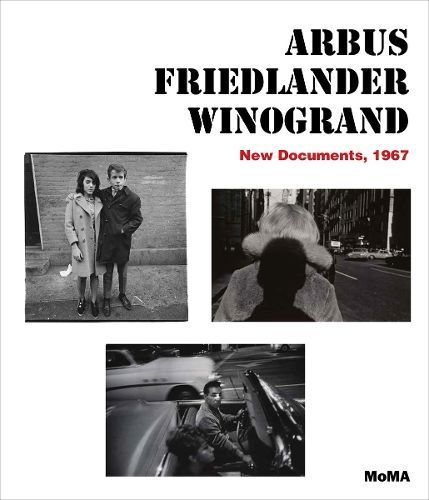Arbus / Friedlander / Winogrand By Sarah Hermanson Meister (Hardback)