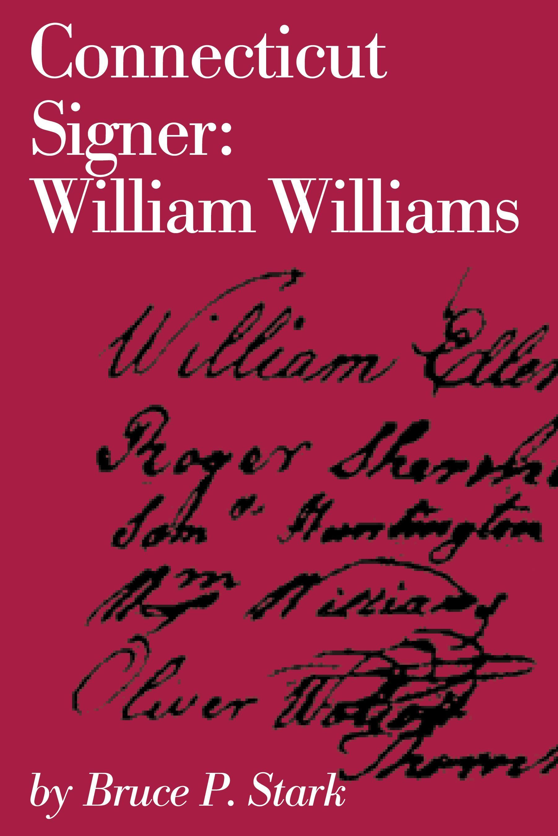 Connecticut Signer By Bruce P. Stark 9780871060617 (Paperback)