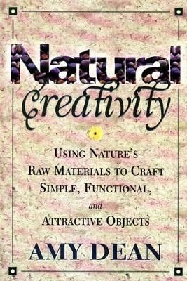 Natural Creativity By Amy Dean 9780871318527 (Paperback)
