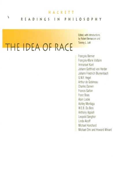 The Idea of Race By Robert Bernasconi, Tommy Lee Lott 9780872204584