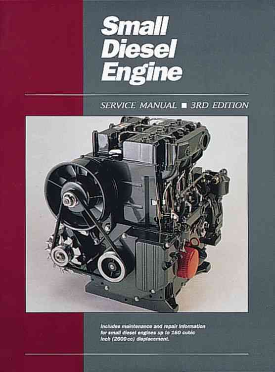 Small Diesel Engine Srvc Ed 3 By Haynes Publishing 9780872884489