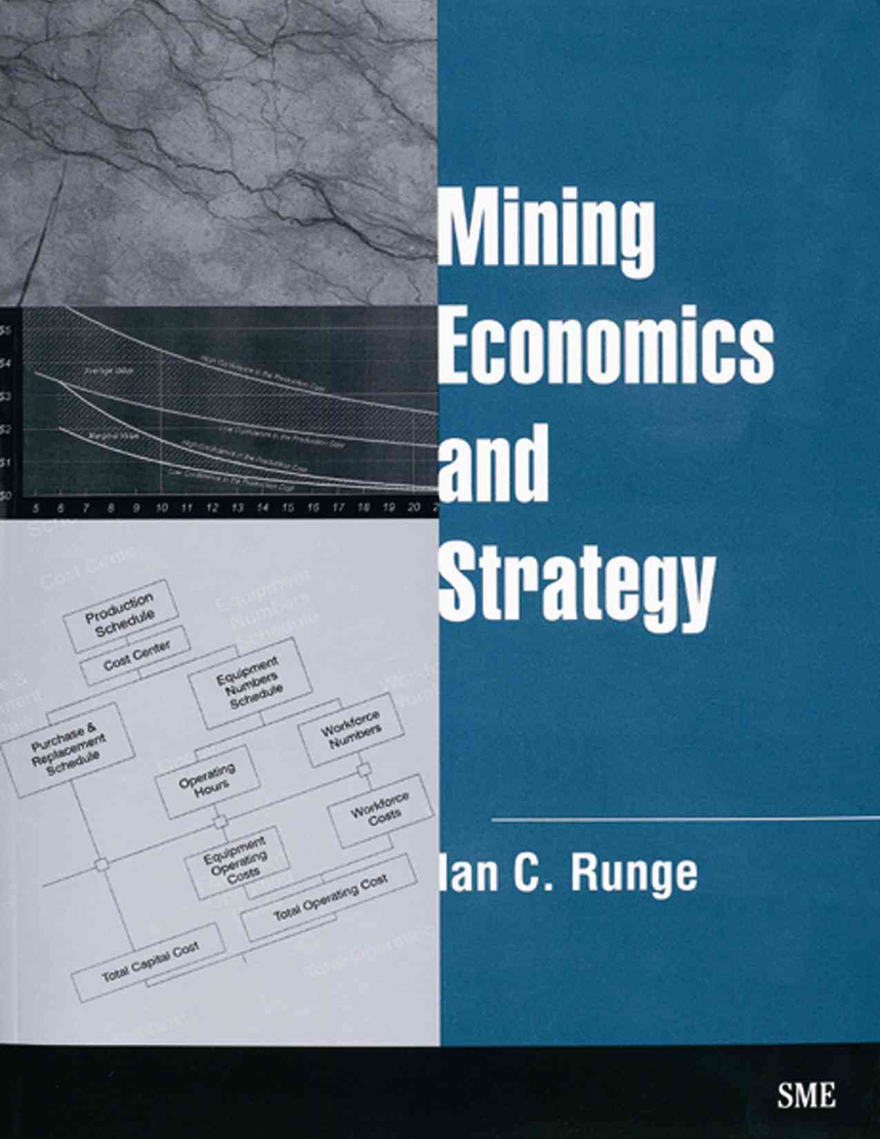 Mining Economics and Strategy By Ian C. Runge 9780873351652