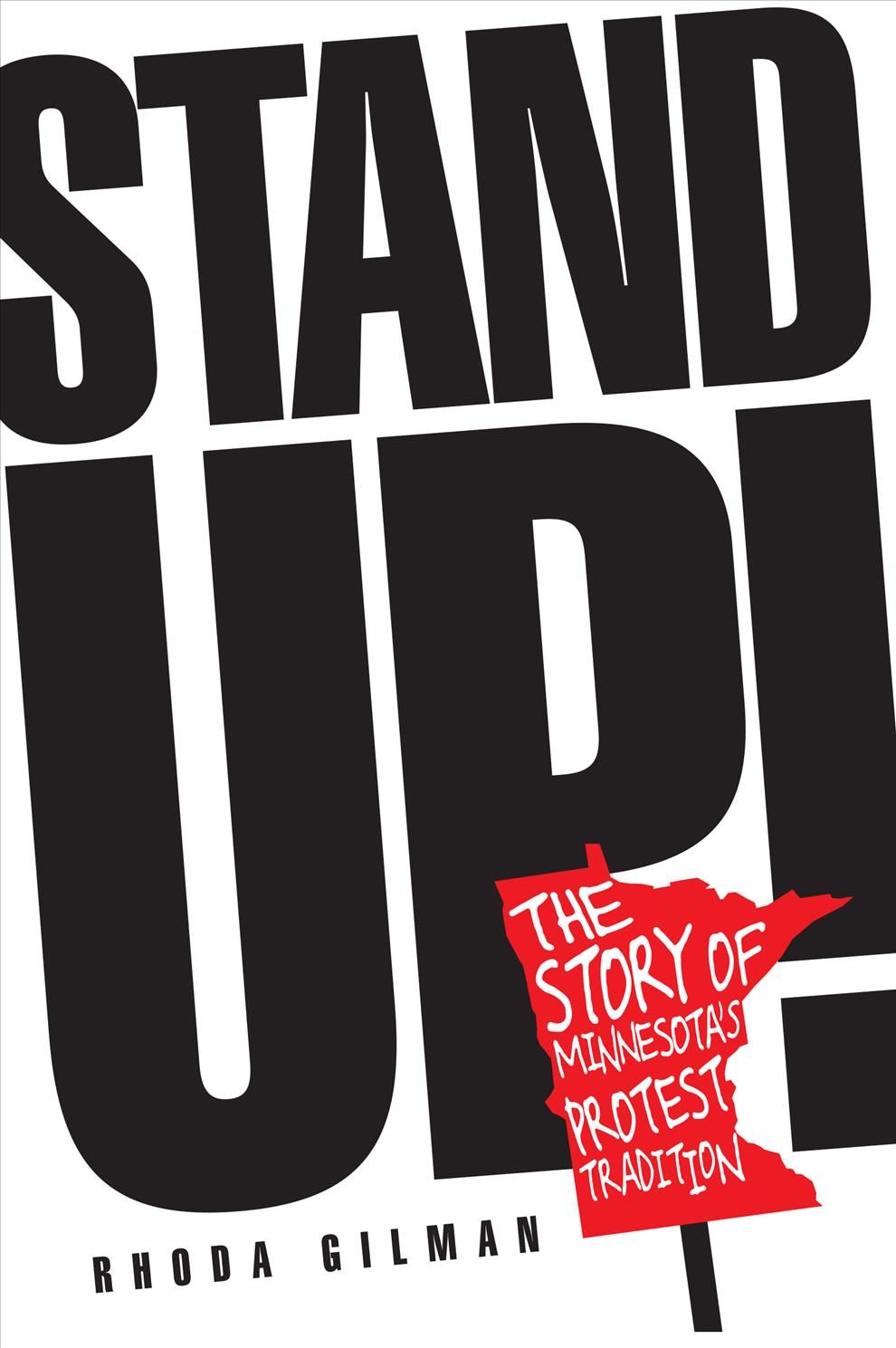 Stand Up! By Rhoda R. Gilman 9780873518499 (Paperback)
