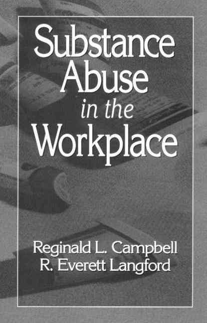 Substance Abuse in the Workplace 9780873711319 (Hardback)