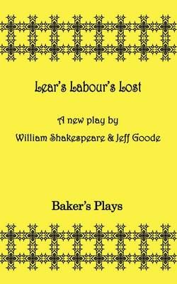 Lear's Labor's Lost By Shakespeare, William 9780874401905 (Paperback)