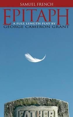 Epitaph By Grant, George Cameron 9780874402360 (Paperback)