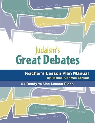 Judaism's Great Debates Lesson Plan Manual By Behrman House