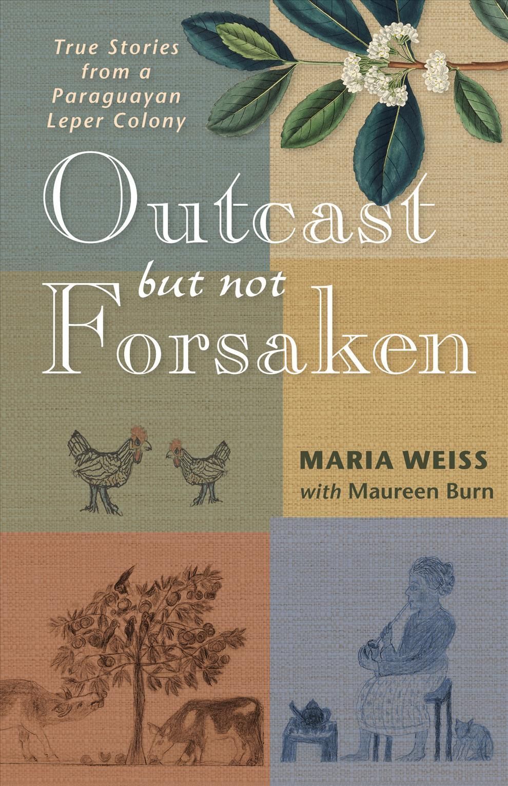 Outcast, but Not Forsaken By Maureen Burn 9780874861846 (Paperback)