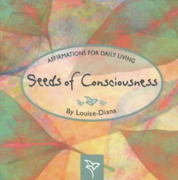 Seeds of Consciousness 9780875167244 (Paperback)