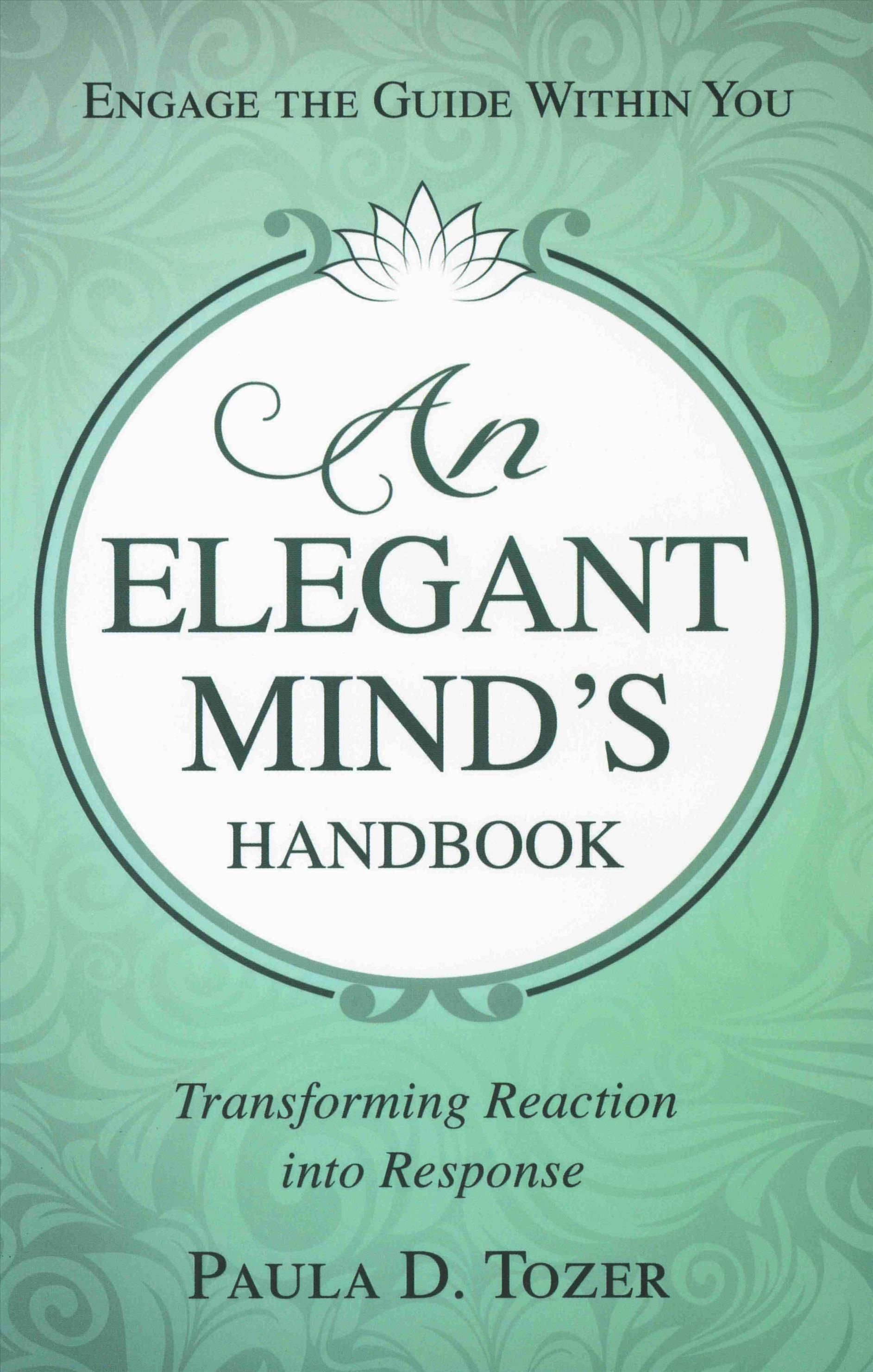 An Elegant Mind's Handbook By Paula Tozer 9780875169095 (Paperback)