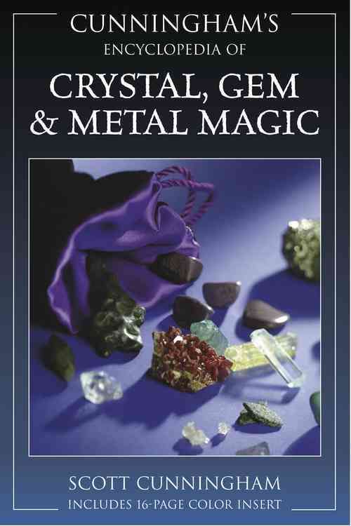 Cunningham's Encyclopedia of Crystal, Gem & Metal Magic 9780875421261