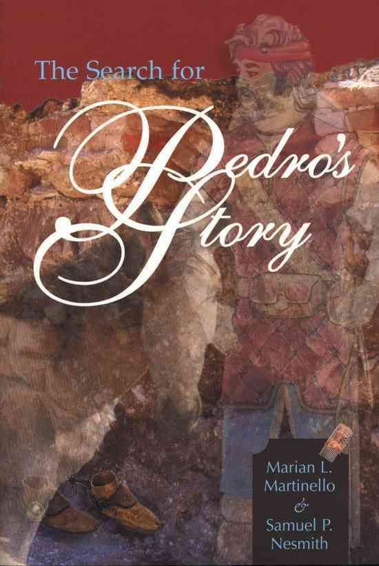 The Search for Pedro's Story 9780875653242 (Paperback)