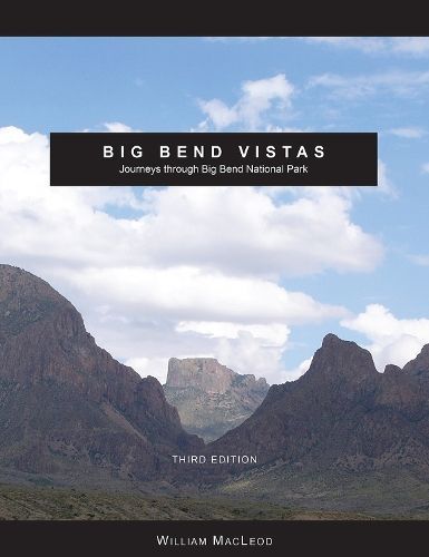 Big Bend Vistas By William MacLeod 9780875656717 (Paperback)