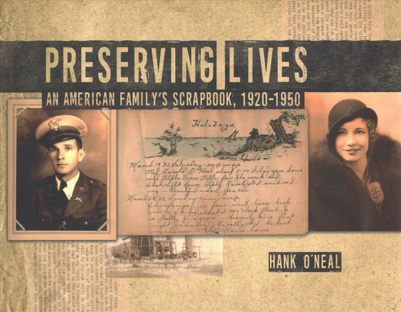 Preserving Lives By Hank O'Neal 9780875656748 (Hardback)