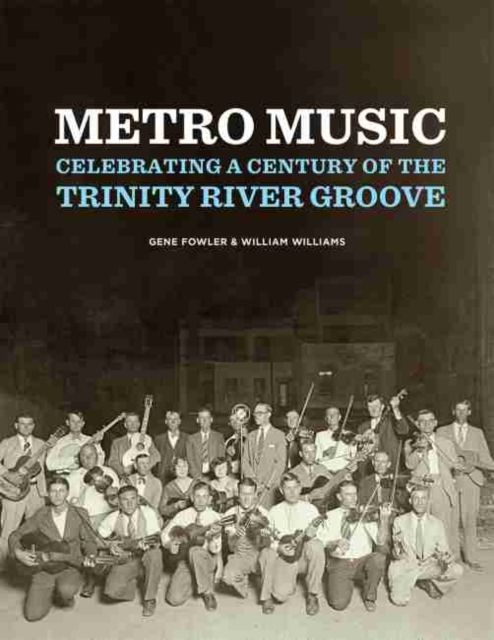 Metro Music By Gene Fowler, William Lewis Williams 9780875657714