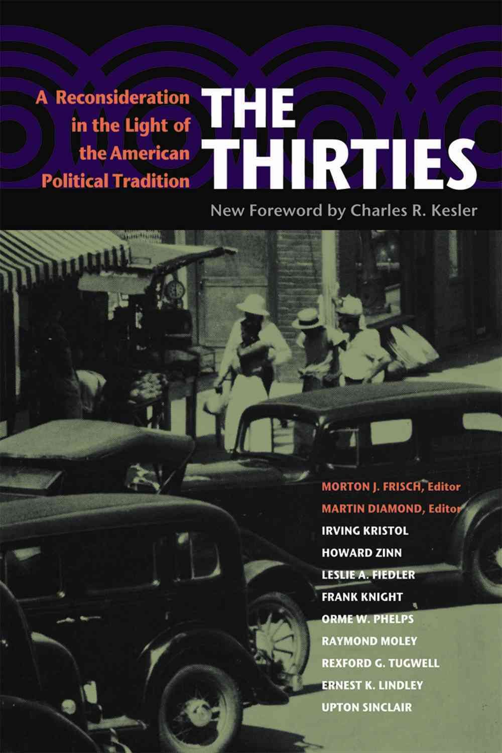The Thirties 9780875806327 (Paperback)