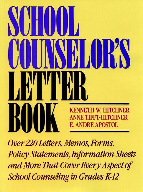 School Counselor?s Letter Book By Kenneth W. Hitchner 9780876287866
