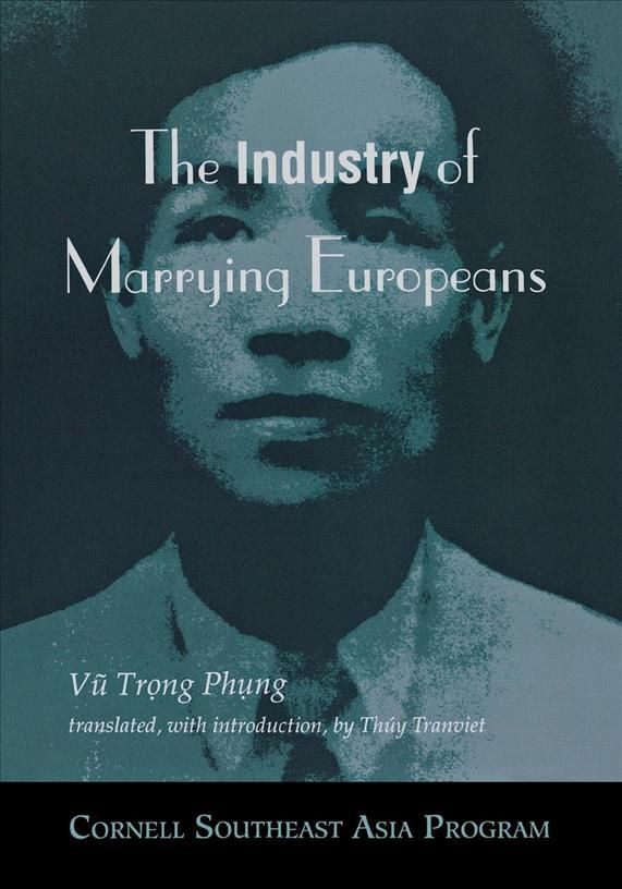 The Industry of Marrying Europeans 9780877271406 (Paperback)