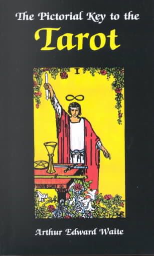 The Pictorial Key to the Tarot 9780877282181 (Paperback)
