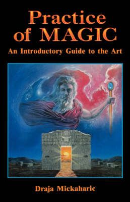 Practice of Magic 9780877288077 (Paperback)