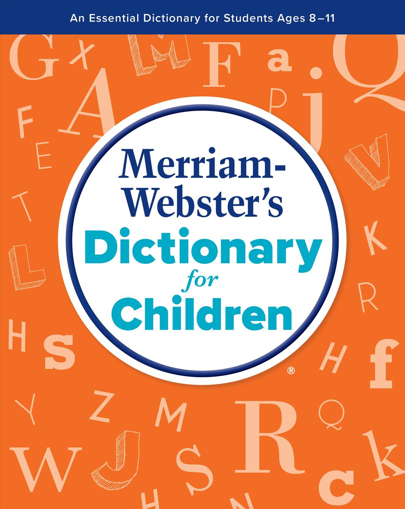 Merriam-Webster's Dictionary for Children 9780877795704 (Paperback)