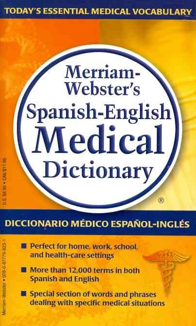 Merriam-Webster's Spanish-English Medical Dictionary 9780877798231