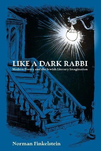 Like a Dark Rabbi By Norman Finkelstein 9780878201730 (Paperback)