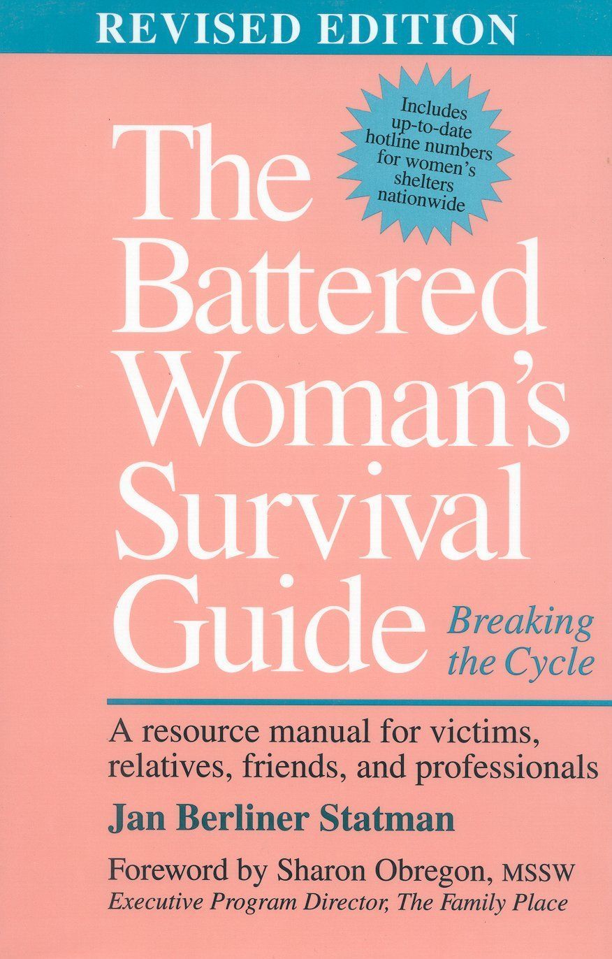 The Battered Woman's Survival Guide By Jan Berliner Statman (Hardback)