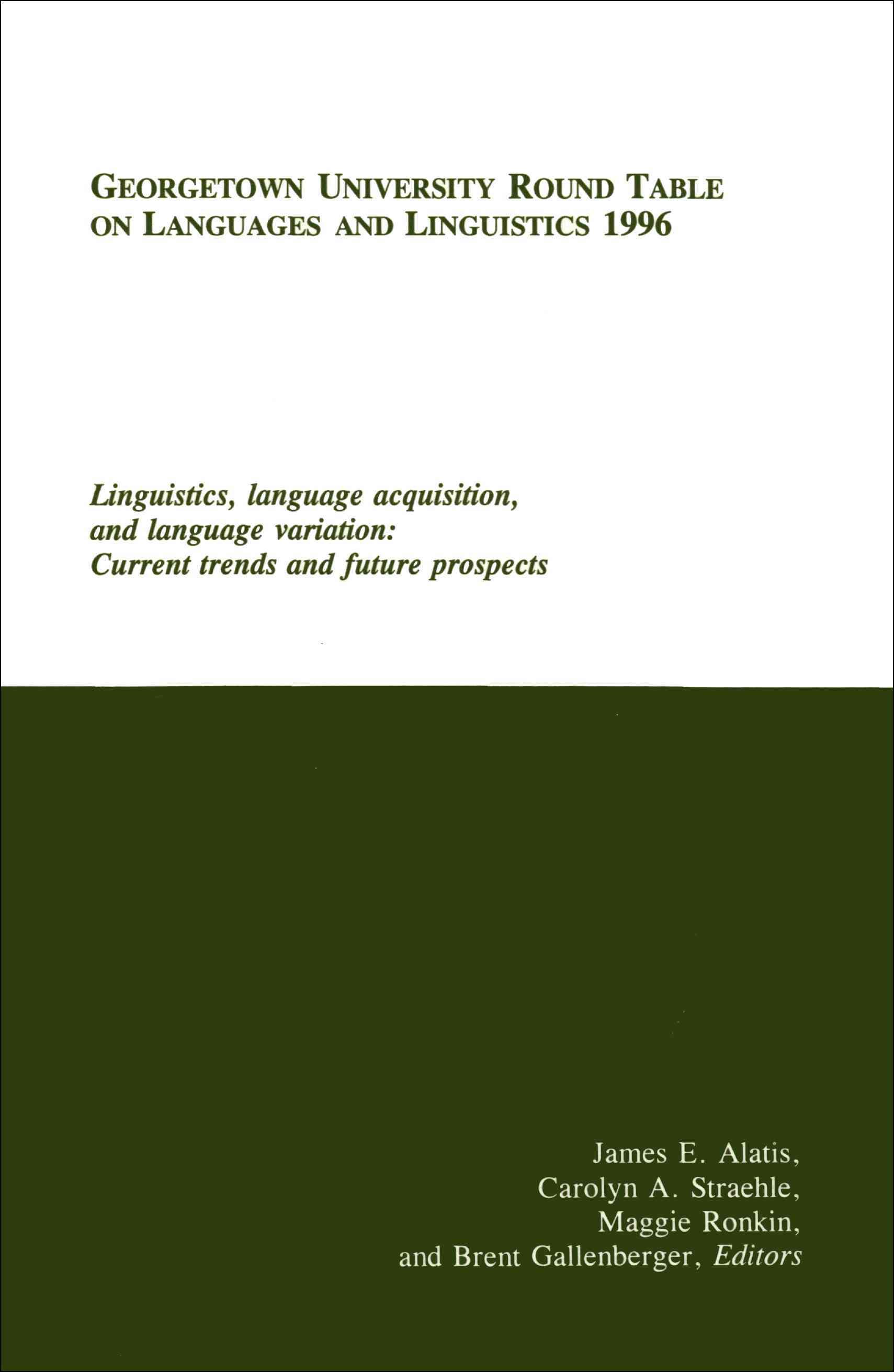 Linguistics, Language Acquisition, and Language Variation (Paperback)