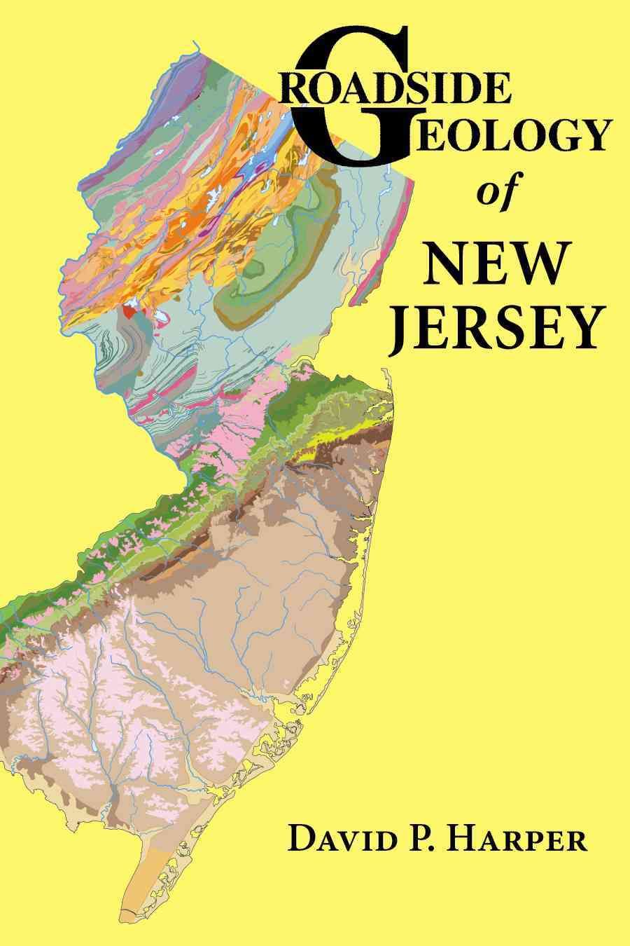 Roadside Geology of New Jersey By David Harper 9780878426003