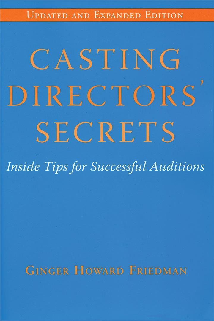 Casting Directors' Secrets By Ginger Howard Friedman 9780879103095