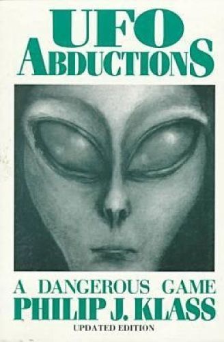 UFO Abductions By Philip Klass 9780879755096 (Paperback)
