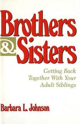 Brothers and Sisters 9780879756826 (Hardback)